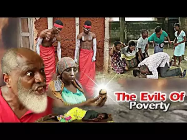 The Evils Of Poverty (Kenneth Okonkwo) - 2019
